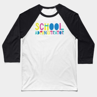 School Administrator Gift Idea Cute Back to School Baseball T-Shirt